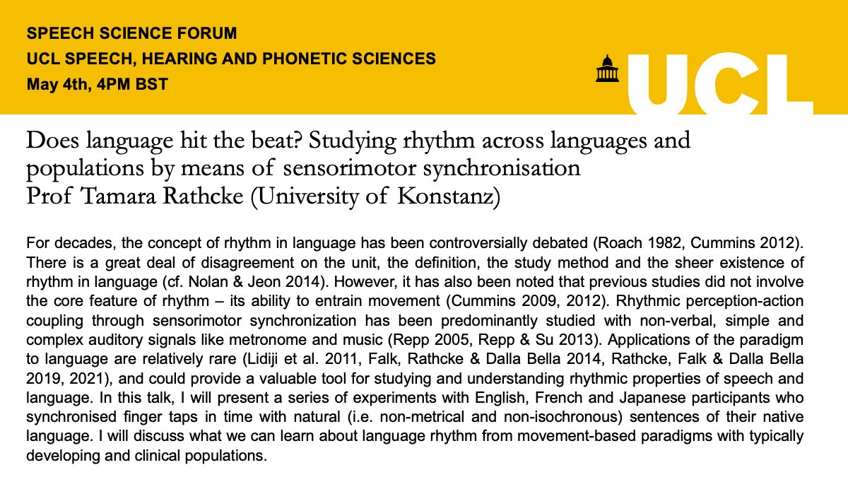 SHaPS (@shaps_ucl) on Twitter photo The next SSF will take place next Thursday on May 4th at 4PM BST, where <a href="/tamarathcke/">Prof Tamara Rathcke (tamarathcke.bsky.social)</a> will join us to present work on cross-linguistic rhythm and sensorimotor synchronisation.
This talk will take place in Chandler House 118. Details also on: ucl.ac.uk/pals/events/20… The next SSF will take place next Thursday on May 4th at 4PM BST, where <a href="/tamarathcke/">Prof Tamara Rathcke (tamarathcke.bsky.social)</a> will join us to present work on cross-linguistic rhythm and sensorimotor synchronisation.
This talk will take place in Chandler House 118. Details also on: ucl.ac.uk/pals/events/20…