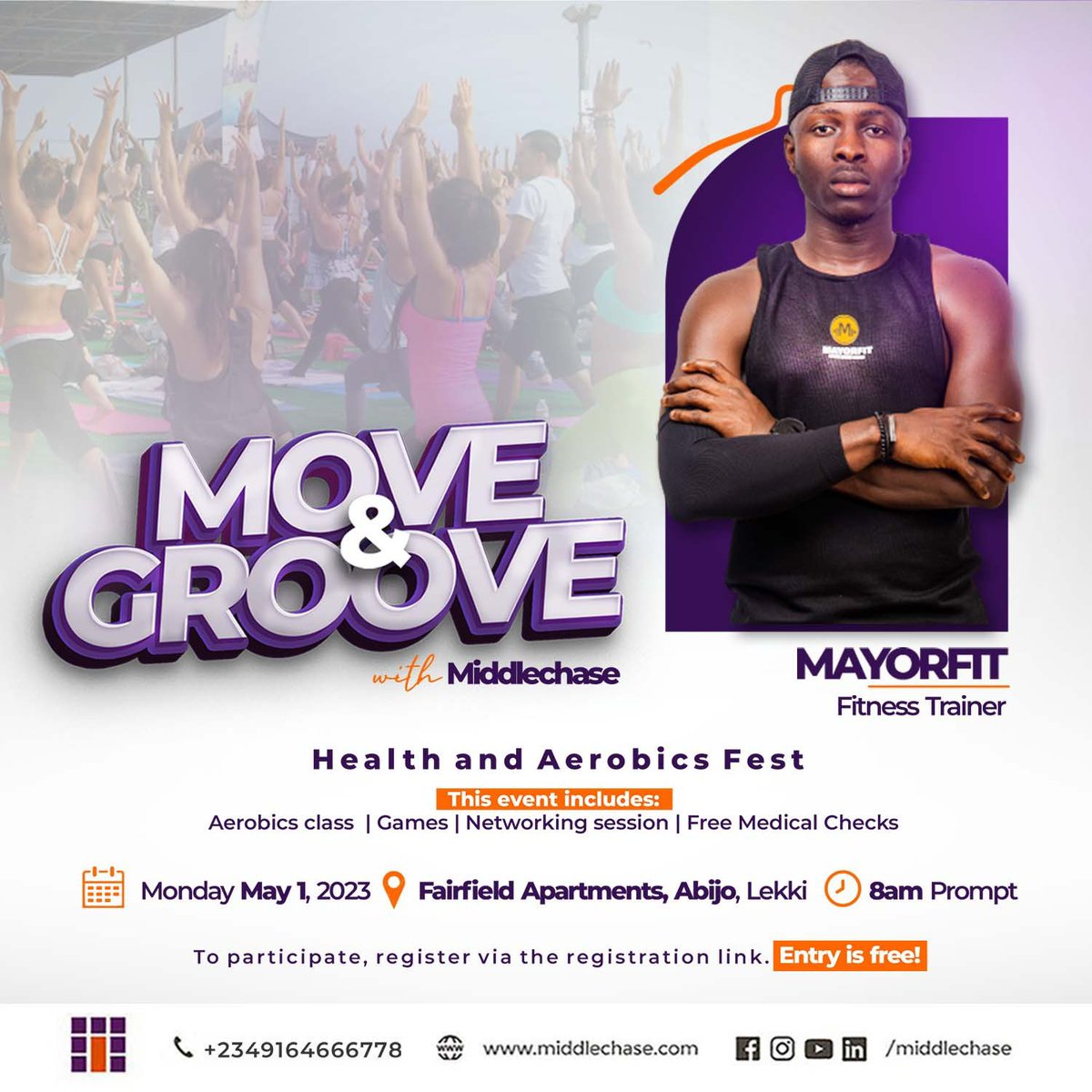 IamMiddlechase's tweet photo. Introducing @mayorfit Our special guest and professional fitness expert for #moveandgroovewithmiddlechase x
Entry is FREE!!!
Date: Monday 1st May, 2023 
Time: 8am                  
To participate, kindly fill in the link below👇🏾
https://t.co/p18M4mwpDk
See you there! https://t.co/cocAicFkpR