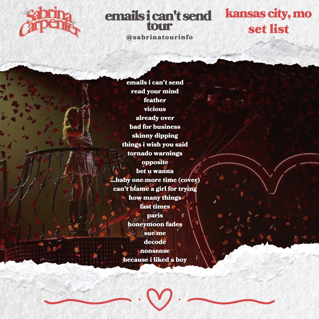 SabrinaTourInfo's tweet photo. Sabrina’s set list in Kansas City, MO!

#EICSTour #EICSKansasCity    #emailsicantsendtour  #sabrinacarpenter https://t.co/NhVPJ3xB7x