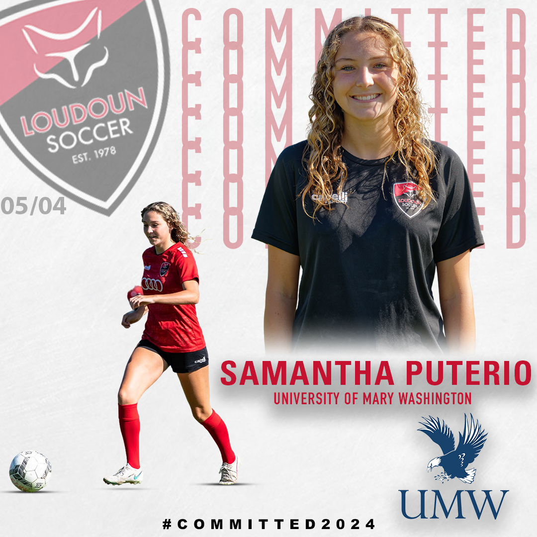 Congratulations to Loudoun 05/04G ECNL's Samantha Puterio, who has committed to play with the University of Mary Washington in 2024!