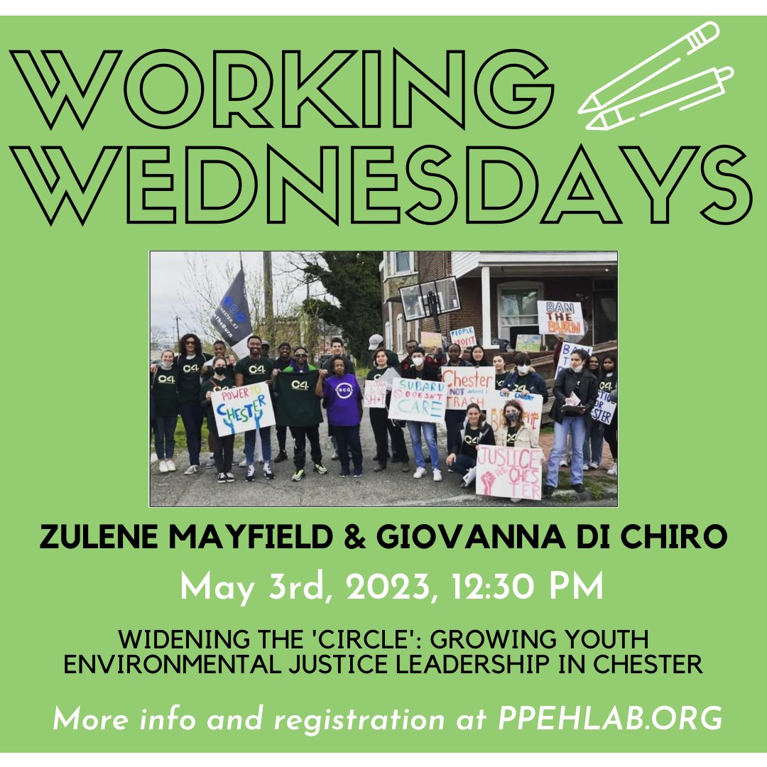 PPEH (@ppehlab) on Twitter photo Register for our LAST #workingwednesday on May 3rd, "Widening the 'Circle': Growing Youth Environmental Justice Leadership in Chester" with Zulene Mayfield and Giovanna Di Chiro ✨🍃
More info and registration at PPEHLab.org or link in bio! ⚡
<a href="/PhillyThrive/">Philly Thrive</a> Register for our LAST #workingwednesday on May 3rd, "Widening the 'Circle': Growing Youth Environmental Justice Leadership in Chester" with Zulene Mayfield and Giovanna Di Chiro ✨🍃
More info and registration at PPEHLab.org or link in bio! ⚡
<a href="/PhillyThrive/">Philly Thrive</a>