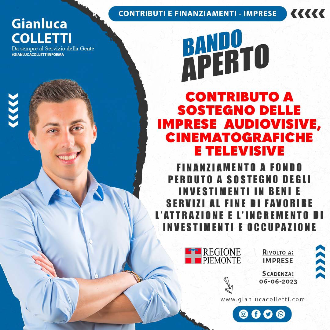 GianluColletti's tweet photo. #REGIONE #PIEMONTE - #Contributo a sostegno delle #imprese #audiovisive, #cinematografiche e #televisive. Scadenza: 06.06.23 #gianlucacollettiinforma
👉🏻 https://t.co/yROEALikLB https://t.co/a6kV21gmPR