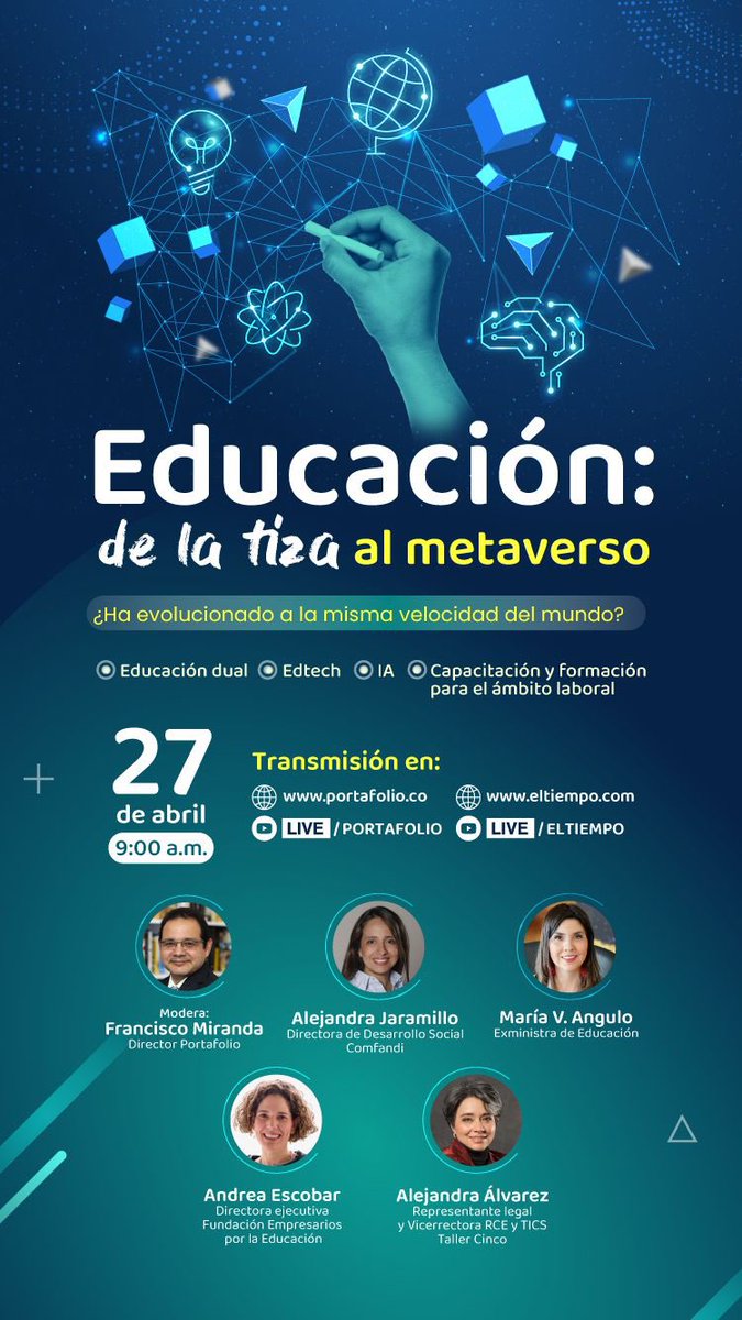 VictoriaBxE's tweet photo. Un agradecimiento especial a @Portafolioco 🗞️por invitarme a participar en el foro "Educación: de la tiza al metaverso", donde conversamos sobre fortalezas y pertinencia de la educación superior 🎓frente a los retos del mundo actual. 
Conéctese https://t.co/zyNhJw31W7… https://t.co/VgL4Yto50Z
