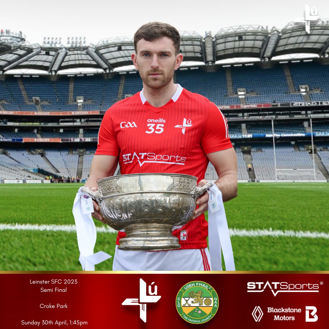Louth GAA on Twitter "**Leinster SFC Semi Final** Louth v Offaly
