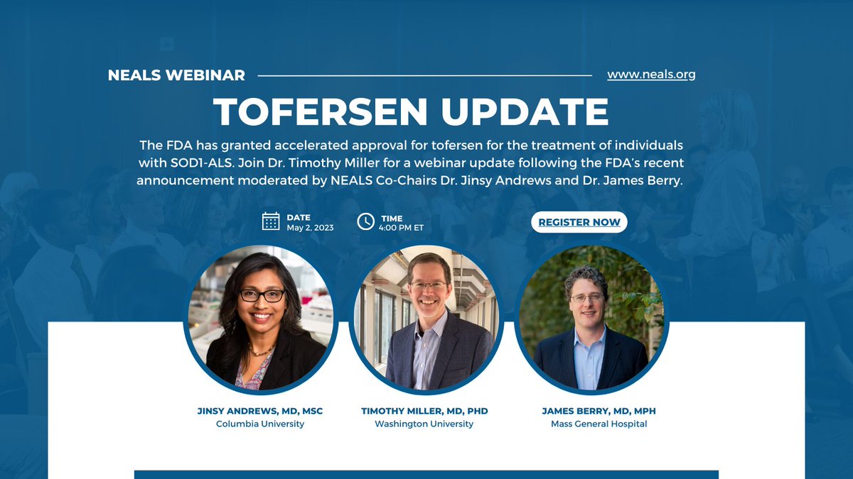 NEALSConsortium's tweet photo. Please join us for a webinar update on tofersen on Tuesday, May 2nd at 4:00 PM ET. 

Register: https://t.co/PXfSG8d6rX https://t.co/iD6n8RCQEN