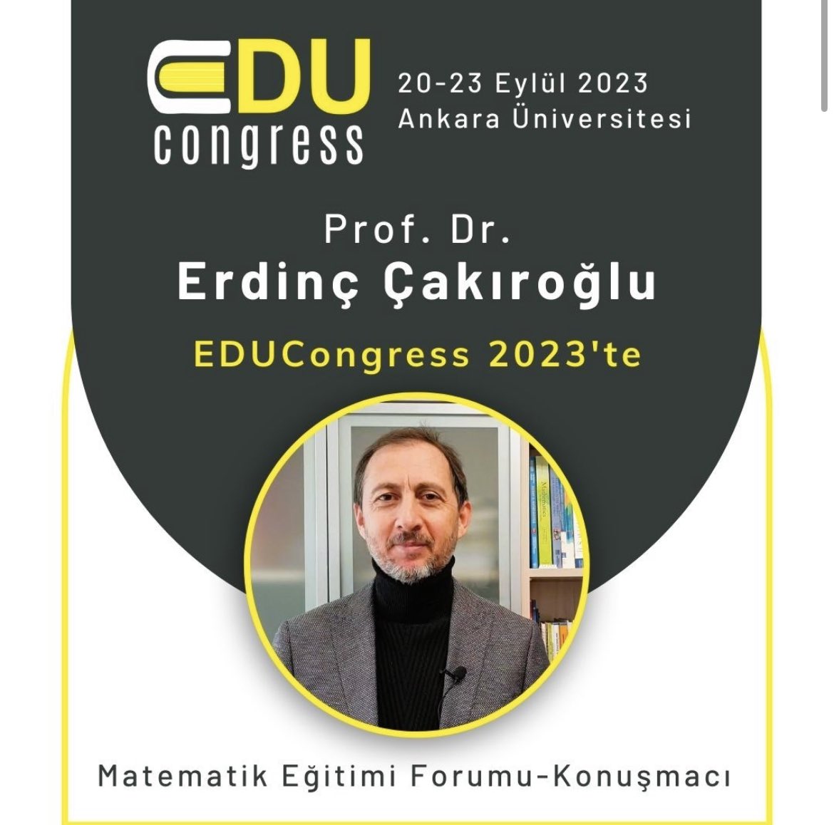 EDUCONGRESS 2023/20-23 Eylül, Ankara Üniversitesi

📌Prof. Dr. Erdinç Çakıoğlu (ODTÜ) Matematik Eğitimi Forumu'nda konuşmacı olarak EDUCongress 2023'te.

Bildiri özet gönderimi devam ediyor. Son tarih 15 Temmuz 2023

educongress.org
#congress #education #ankarauniversity