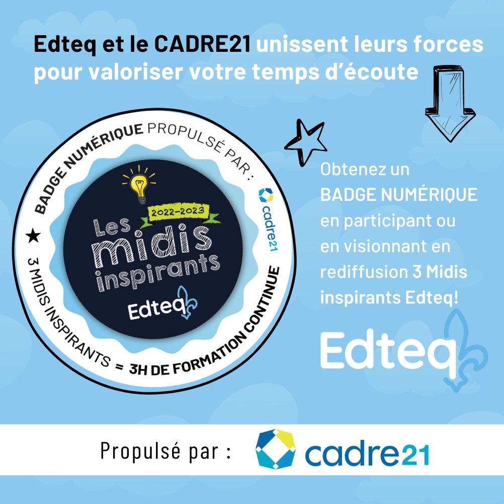 🏅✨
Edteq et le @CADRE21 lancent un badge numérique! 

3 Midis inspirants Edteq = 3h de formation continue

❗Accédez à la chaîne YouTube d'Edteq pour voir nos Midis inspirants en rediffusion : youtube.com/@associationed…

👉 POUR OBTENIR VOTRE BADGE : cadre21.org/badges/midis-i…