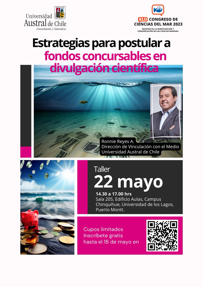 CongresoCsMar's tweet photo. TALLER - ESTRATEGIAS PARA POSTULAR A FONDOS CONCURSABLES EN DIVULGACIÓN CIENTÍFICA

Relator: Dr. Ronnie Reyes Arriagada (@UAustraldeChile  )

Lunes 22 de mayo, 14:30-17:00 h

Universidad de Lagos, Campus Chinquihue, Puerto Montt

👉CUPOS LIMITADOS

👉Inscripciones en código QR https://t.co/tkc0Q6l8cD