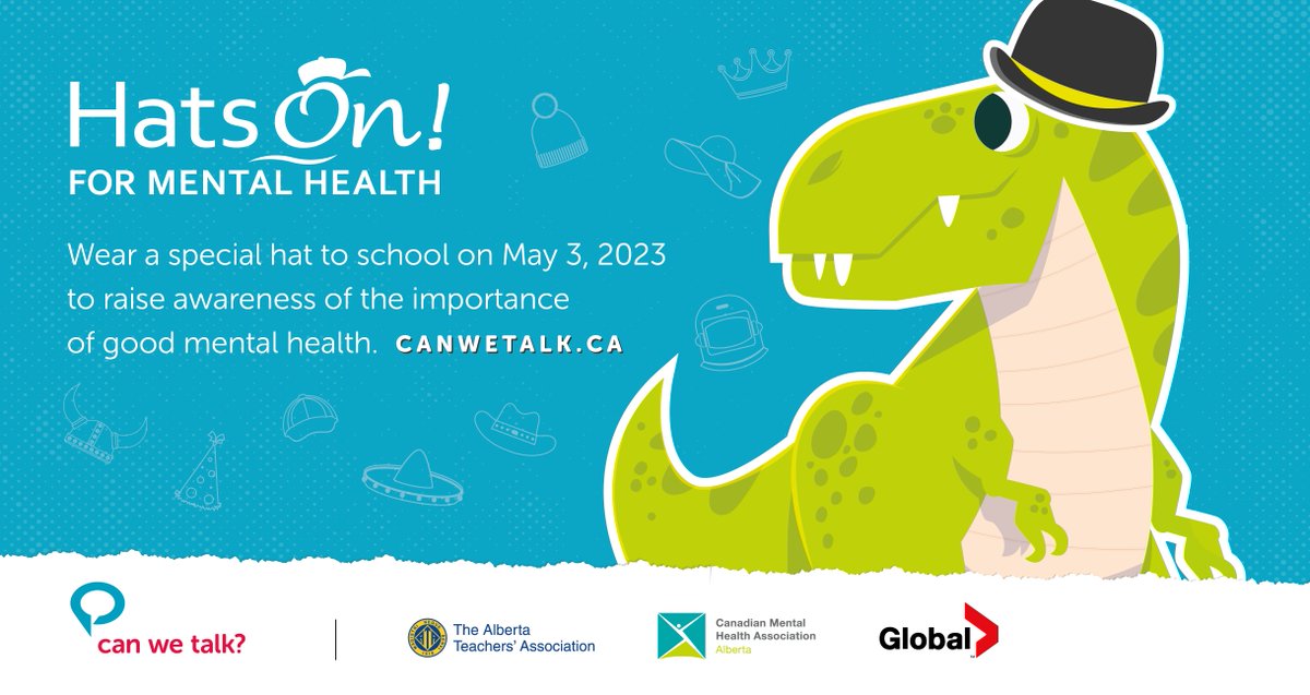 Wear a hat on May 3 to show support for mental health awareness. Visit canwetalk.ca for classroom resources to start important conversations. Let's break the stigma &amp; create a world where everyone feels supported and empowered to care for their mental wellbeing. #abed