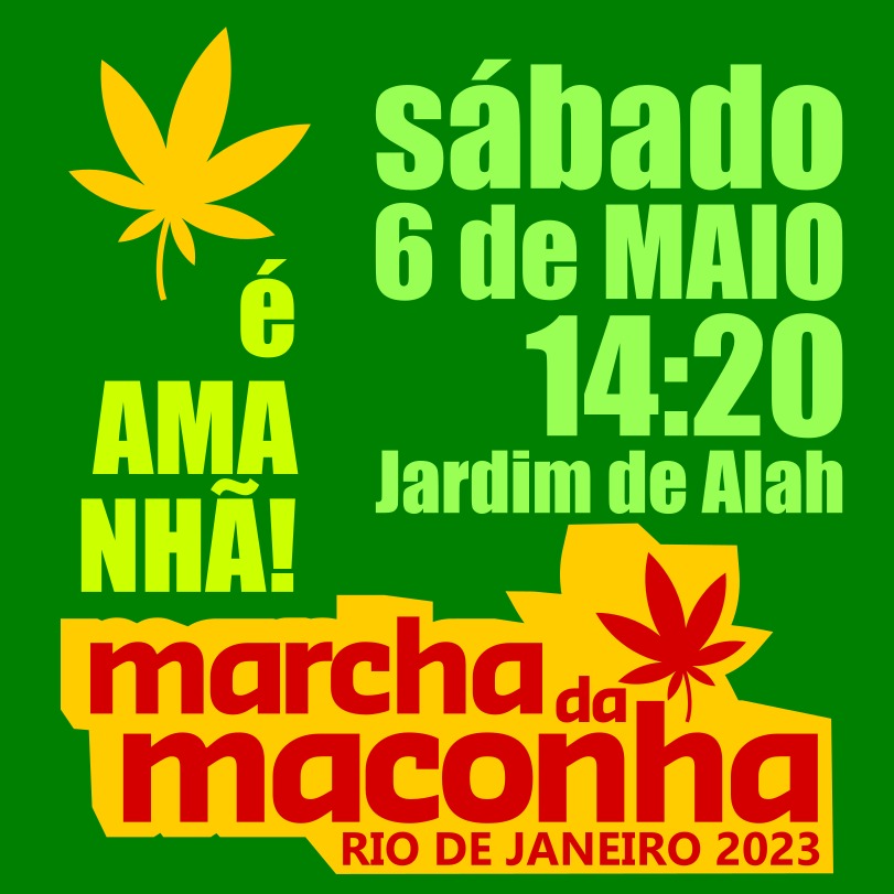 AMANHÃ É UM GRANDE DIA!!! A Marcha da Maconha do Rio de Janeiro, a primeira do Brasil, vai colocar seu bloco na rua novamente! Chama seu bonde e chega junto para celebrarmos a luta por uma legalização da maconha inclusiva e para todos os seus usos!!!!