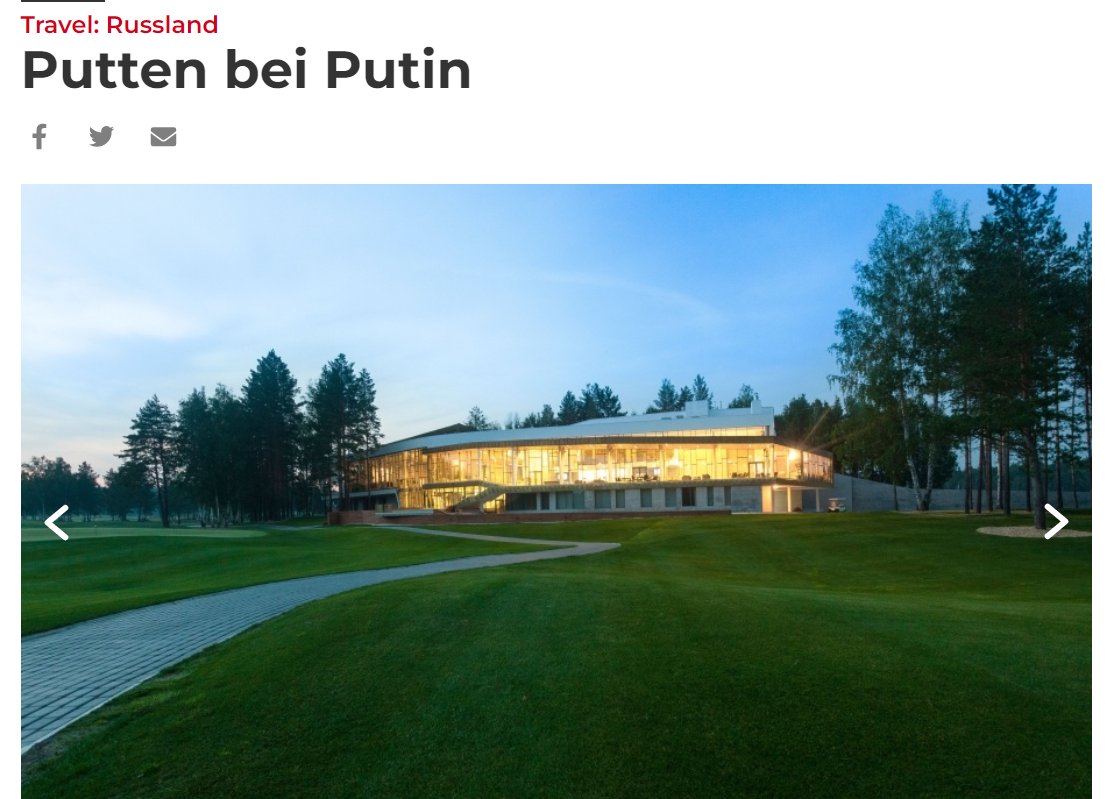 Putin hat einen Golf Club. Ein Bekannter von mir war dort - um die Bauschäden zu begutachten :-) 

golftime.de/golfreisen/put…