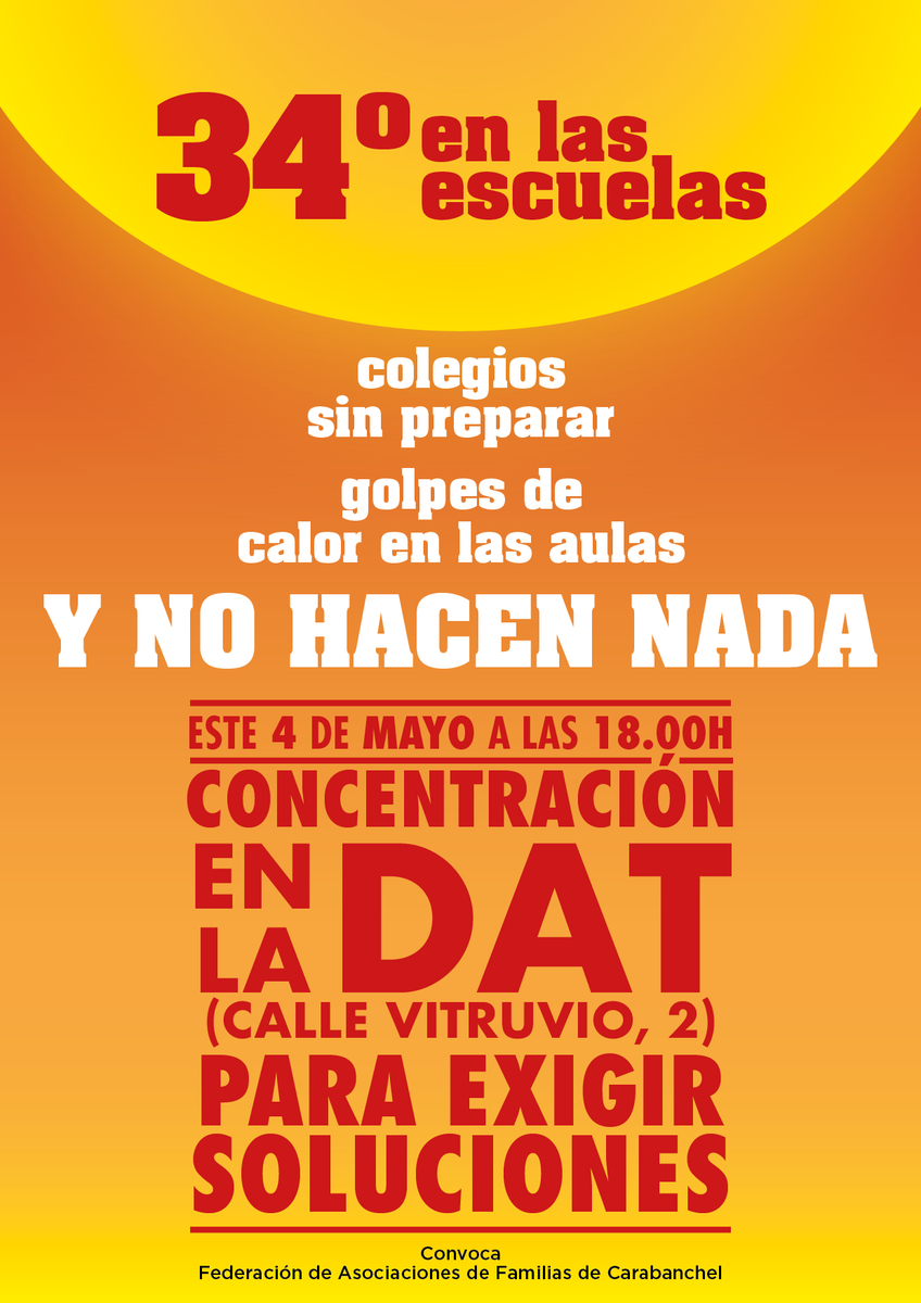 AFA_LopeDeVega's tweet photo. Ante las medidas insuficientes propuestas por la @ComunidadMadrid ante el calor inminente, desde las Asociaciones de Familias de Carabanchel,convocamos a todas las familias, personal docente y no docente, partidos, sindicatos y sociedad, a concentrarnos el 4 DE MAYO ante la DAT. https://t.co/SWcN03xoqI