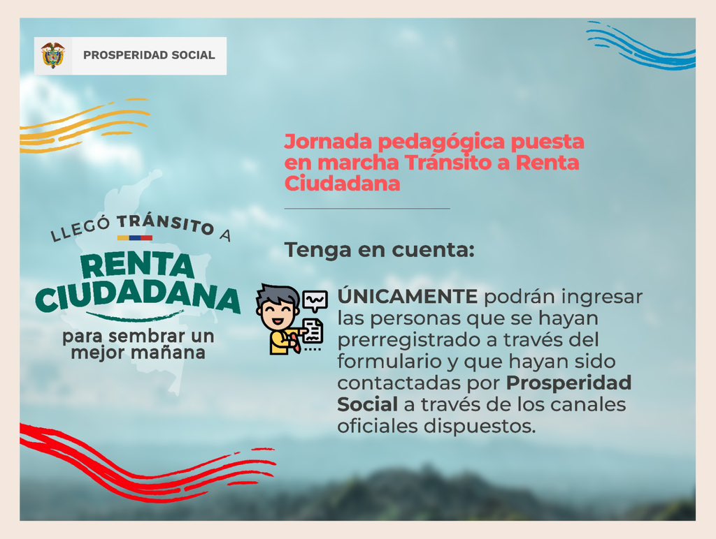 ProsperidadCol's tweet photo. Este sábado 29 de abril realizaremos la puesta en marcha del Tránsito a #RentaCiudadana, jornada a la que solo pueden ingresar quienes se hayan inscrito previamente y se les haya confirmado su ingreso a través de los canales oficiales de @ProsperidadCol. https://t.co/eSr2kn7IZj