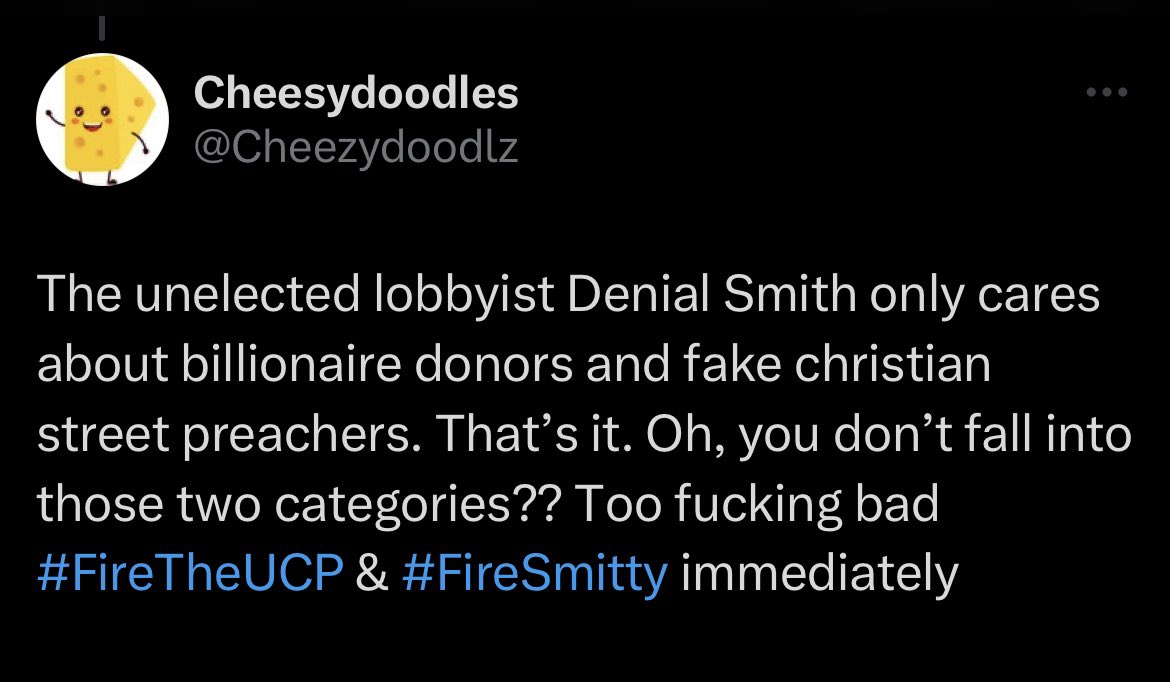 Cheezydoodlz's tweet photo. @TheBreakdownAB #FireTheUCP & #FireSmitty immediately https://t.co/ADtLT5Hh07
