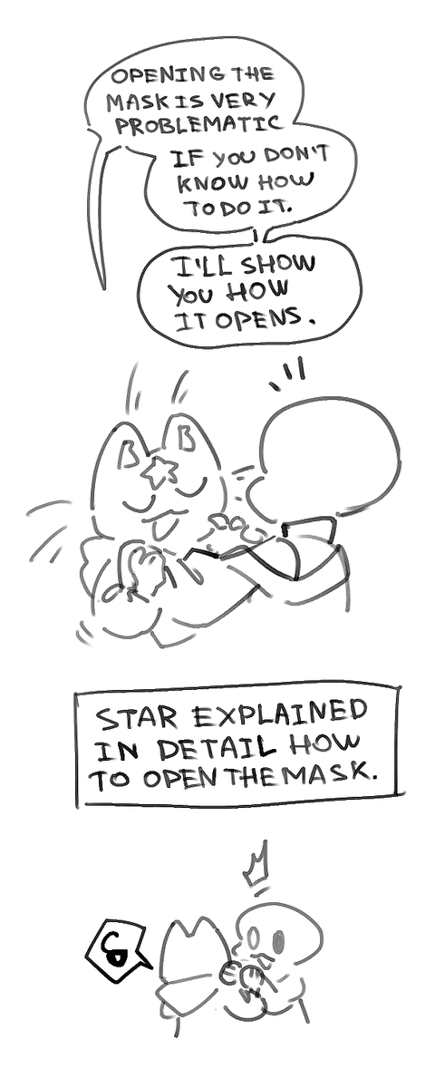 @_yoha_11 Galac was able to open the mask with Star's help. But it takes practice to open it yourself.🐙✨🐱