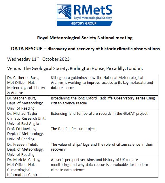 RMetS_HistGroup's tweet photo. Announcing the October RMetS National meeting - Data Rescue  - discovery &amp; recovery of climatic observations
 
October 11th 2023 PM.  

Marking the 40th anniversary of the RMetS History Group but open to all. 

Programme below - Register at  
https://t.co/ypZiQ5JRu0 https://t.co/tkMJfDa7h4