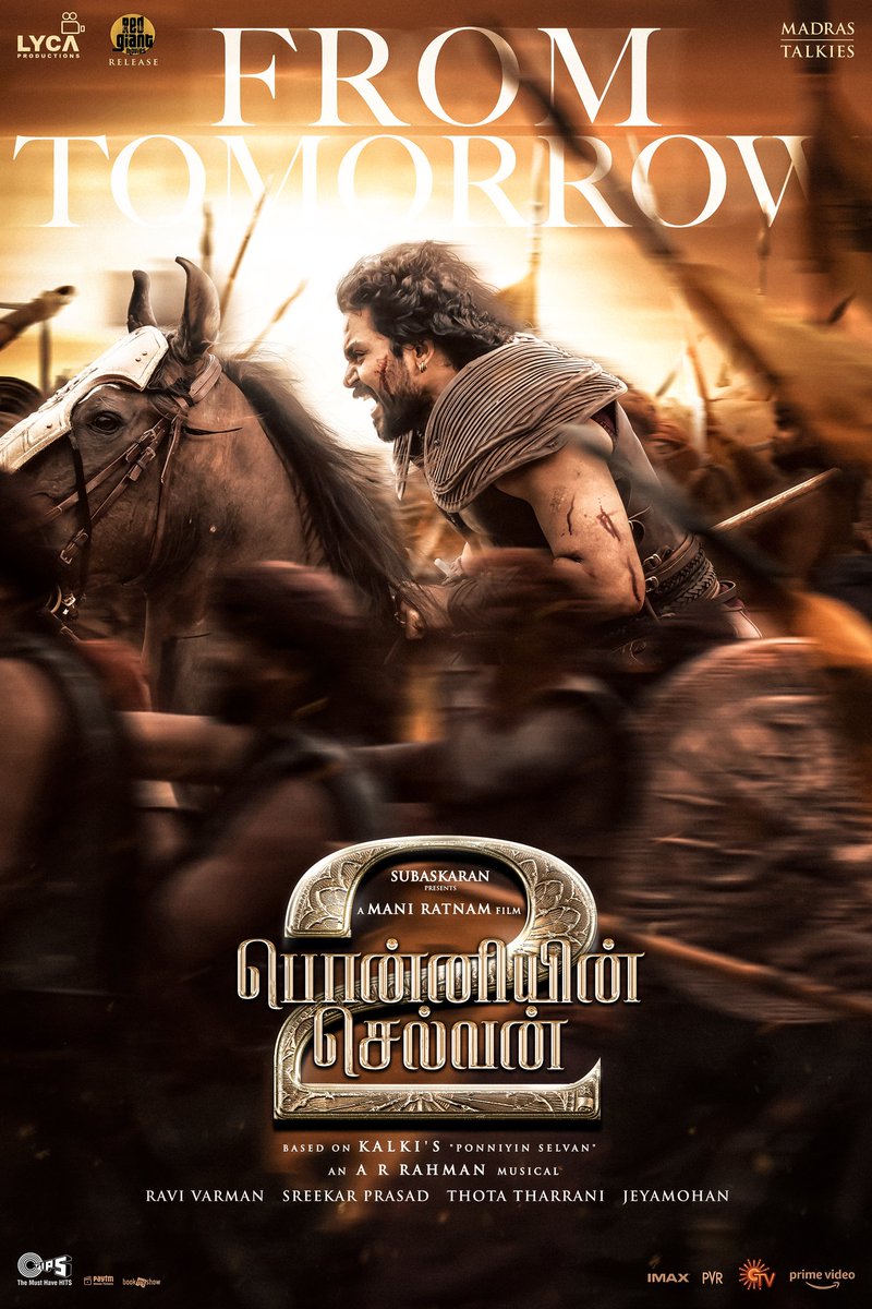gopiprasannaa's tweet photo. From Tomorrow #PonniyinSelvan2

#CholasAreBack  #PS2Trailer #ManiRatnam @arrahman @LycaProductions @RedGiantMovies_ @Tipsofficial @tipsmusicsouth @IMAX @primevideoIN @chiyaan @actor_jayamravi @Karthi_Offl #AishwaryaRaiBachchan @realsarathkumar @trishtrashers https://t.co/ySLLFrtqvW