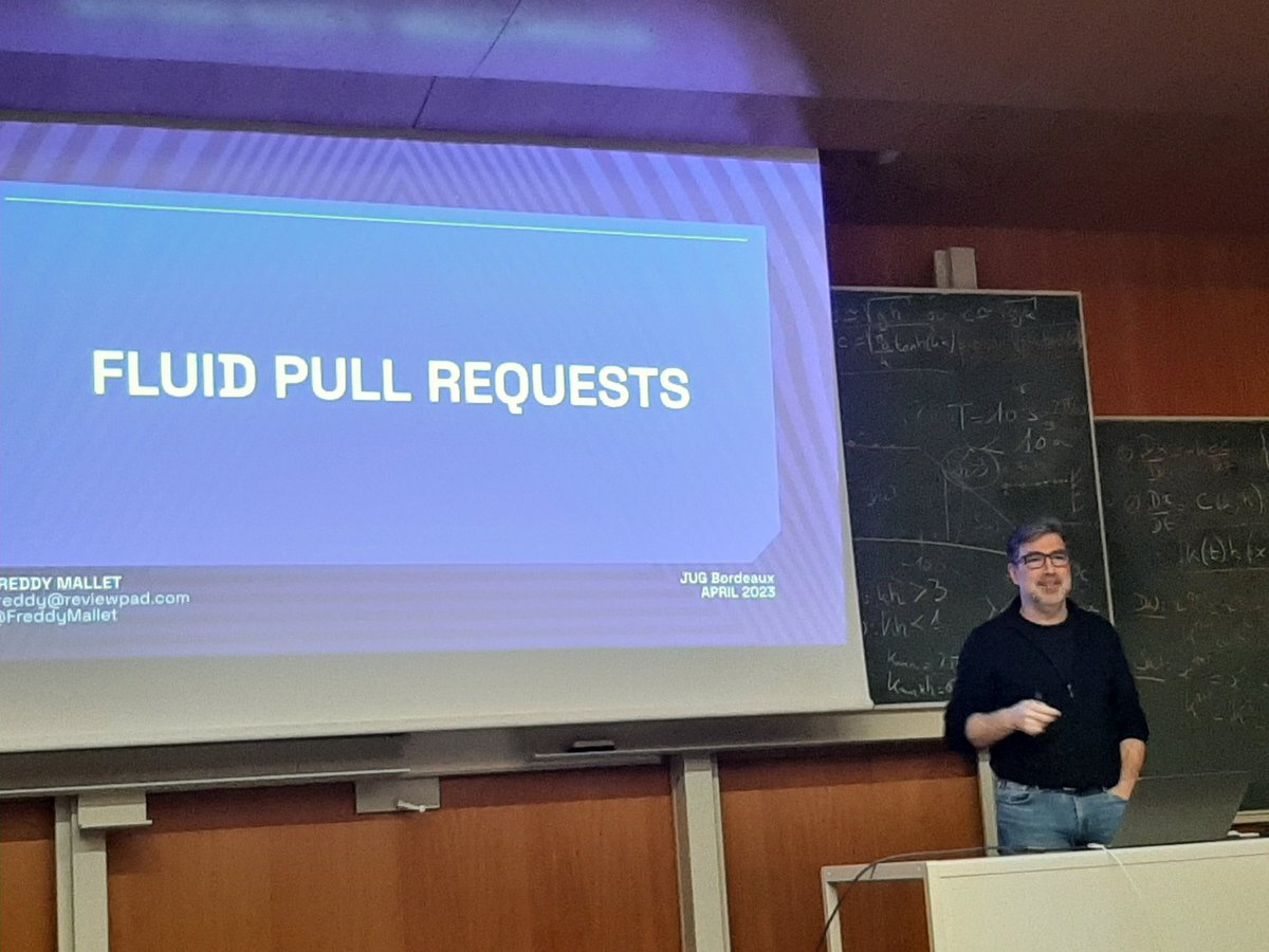 Place à <a href="/FreddyMallet/">Freddy Mallet</a> pour Fluid Pull Requet au <a href="/BordeauxJUG/">BordeauxJUG</a>