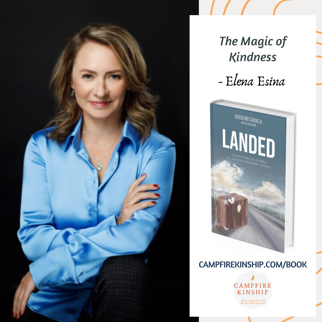 CampfireKinship's tweet photo. “Being part of Landed was much more than sharing a glimpse of my immigration journey. It was about connecting with other women, inspiring each other and transforming together through the power of story.” 
- Elena Esina, Landed co-author and project manager https://t.co/82A53GJEPv
