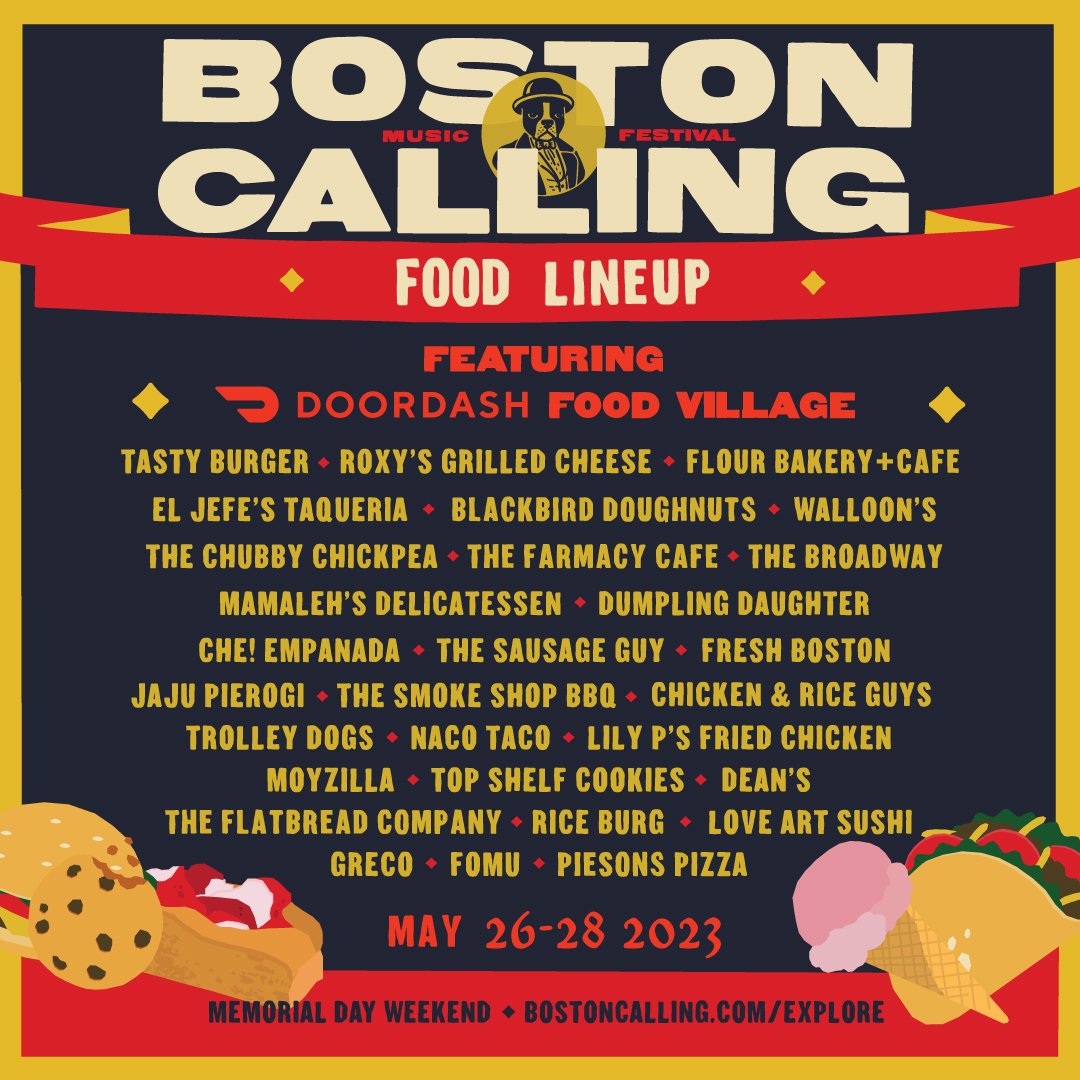 Who's Hungry?! The #BostonCalling 2023 Food Lineup featuring the @DoorDash Food Village is HERE! Where are you running to first? Sound off in the comments 🍔🌮🍕🍟