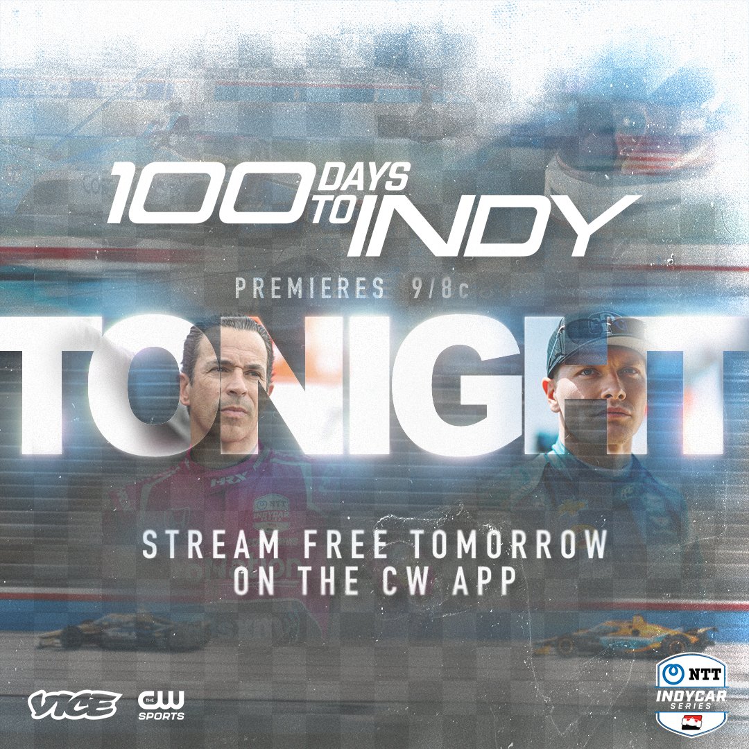 It's a heated rivalry to the finish. #100DaysToIndy premieres TONIGHT at 9/8c on The CW! #CWSports #INDYCAR