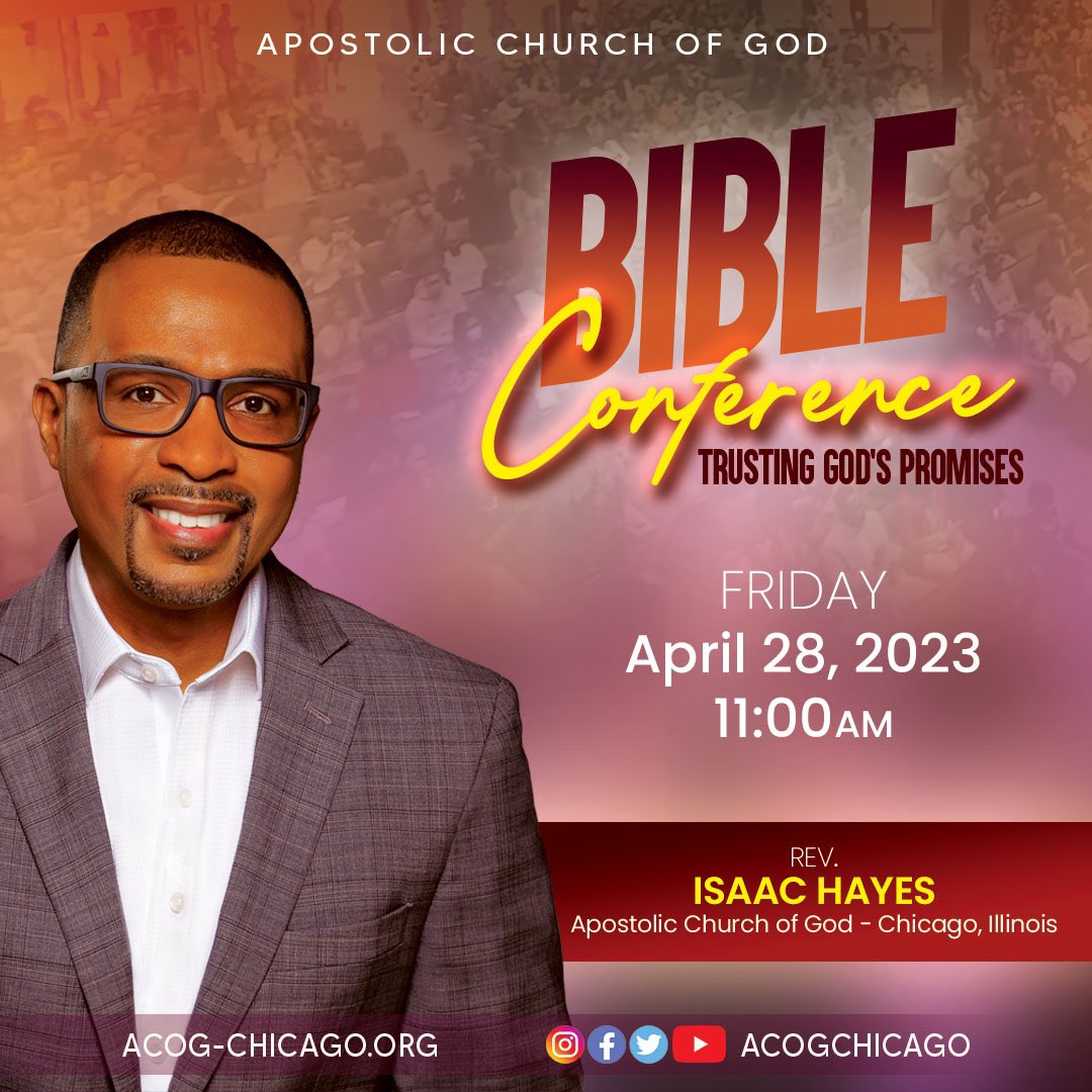 RevIsaacHayes's tweet photo. Looking forward to speaking at the @ACOGChicago Bible Conference. Join us in-house or watch the livestream at 11am 👉🏾 https://t.co/BMifppSsmO. #ACOGChicago #BibleStudy #TrustGod #GodPromises #BibleConference23 #ACOGEverywhere #HOTSMinistries https://t.co/2zpzi61Yoi