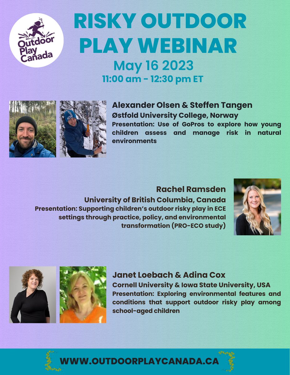 Announcing an upcoming webinar on #RiskyOutdoorPlay hosted by OPC and featuring an incredible lineup of speakers from Canada, US and Norway! Register here: us06web.zoom.us/meeting/regist…