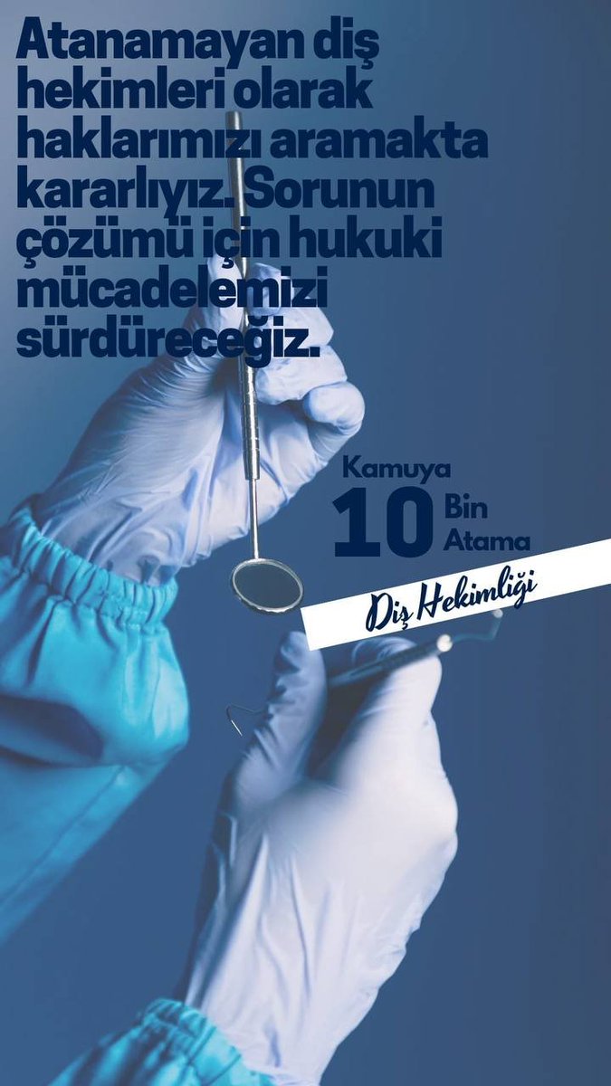 bir_dt's tweet photo. Kamuda diş hekimi olarak çalışmak isteyenlerin atanma sorunu çözülmeli. Bu mesleği icra etmek için yıllarını veren diş hekimleri, haklarını almalı @iyisaglik_ @drfahrettinkoca @hekimsen @adnangunnar #10bindishekimiatansın https://t.co/UNvfleN9KP
