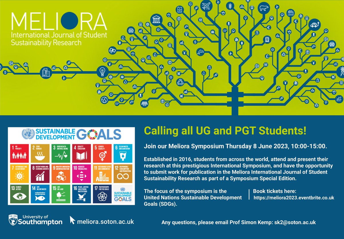 📣 Calling all UG and PGT Students!
 
Join our Meliora Symposium of Student Sustainability Research

🗓️ 8 June 
⏱️ 10:00 -15:00
📍B44 

Book tickets: meliora2023.eventbrite.co.uk

This year’s International Symposium focuses on the United Nations Sustainable Development Goals (SDGs)