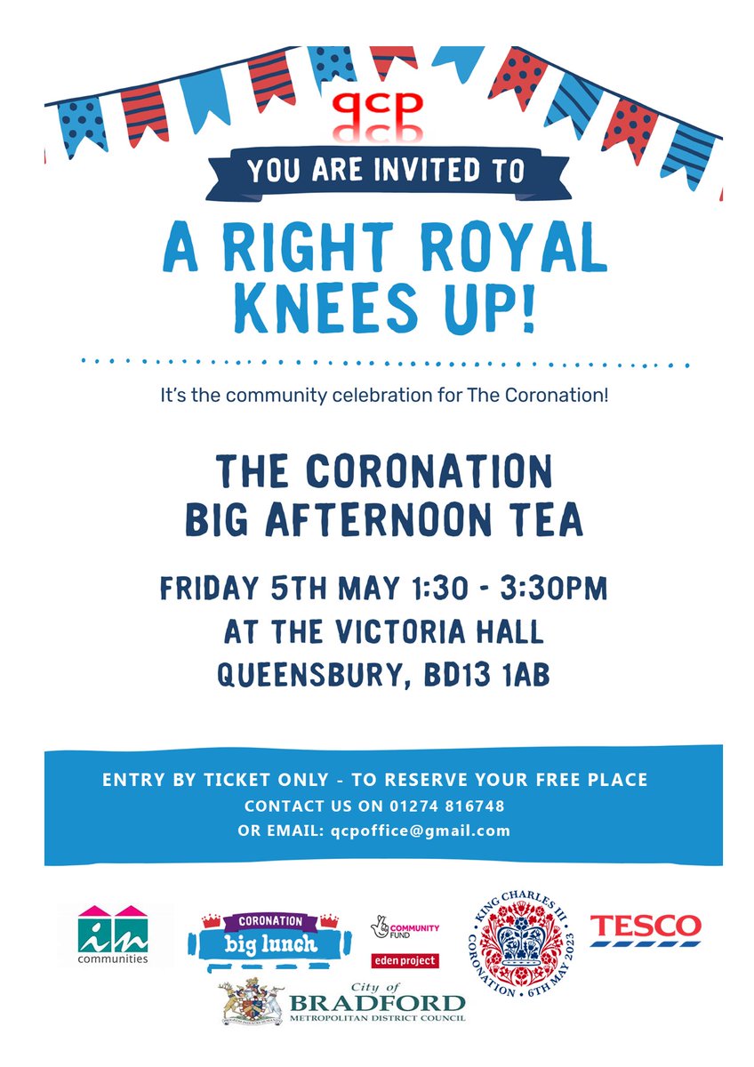 Save the date! Friday 5th May 1:30 - 3:30 
Come and celebrate the King's Coronation with us!
Lively entertainment, raffle and afternoon tea!
This is a FREE event but you MUST contact us for a ticket! 
#KingsCoronation #community 
<a href="/IncommunitiesHA/">Incommunities</a> <a href="/SouthArea/">Bradford South Area Co-ordinators Office</a> <a href="/6286Queensbury/">Tesco Queensbury</a>