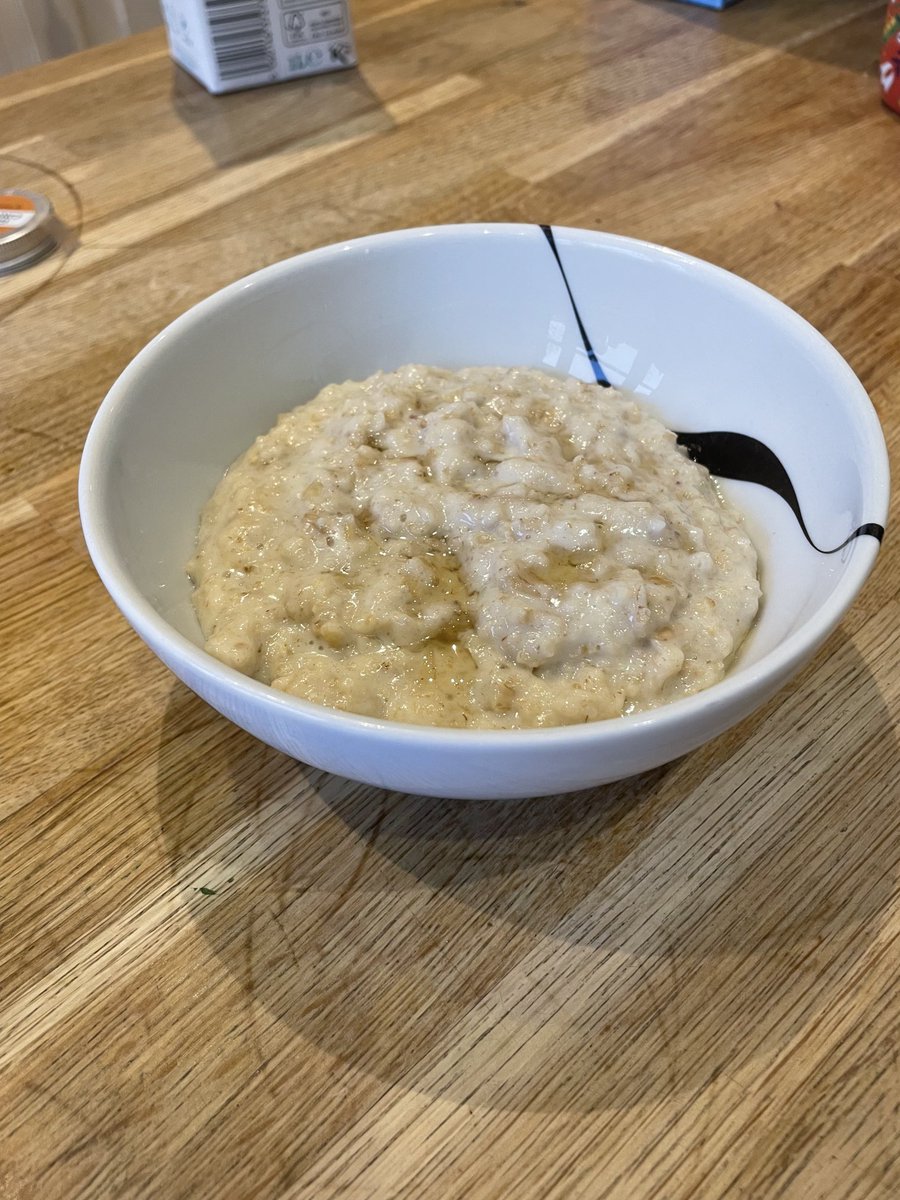 It’s a ‘porridge for tea’ kind of day 🙃