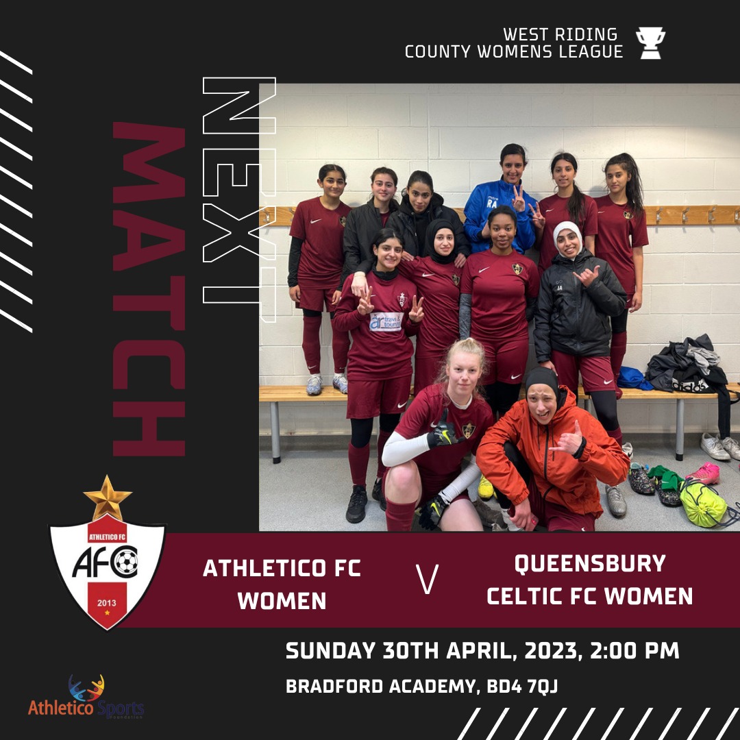 Athletico FC Women vs Queensbury Celtic FC Women ⚽️👊

🗓 Sunday, April 30th 🕑 2.00 pm 📍 Bradford Academy

Be there to support your favorite team! 🔥 #WomensFootball #AthleticoFCWomen #QueensburyCelticFCWomen #BradfordAcademy #FootballMatch #InstaSports