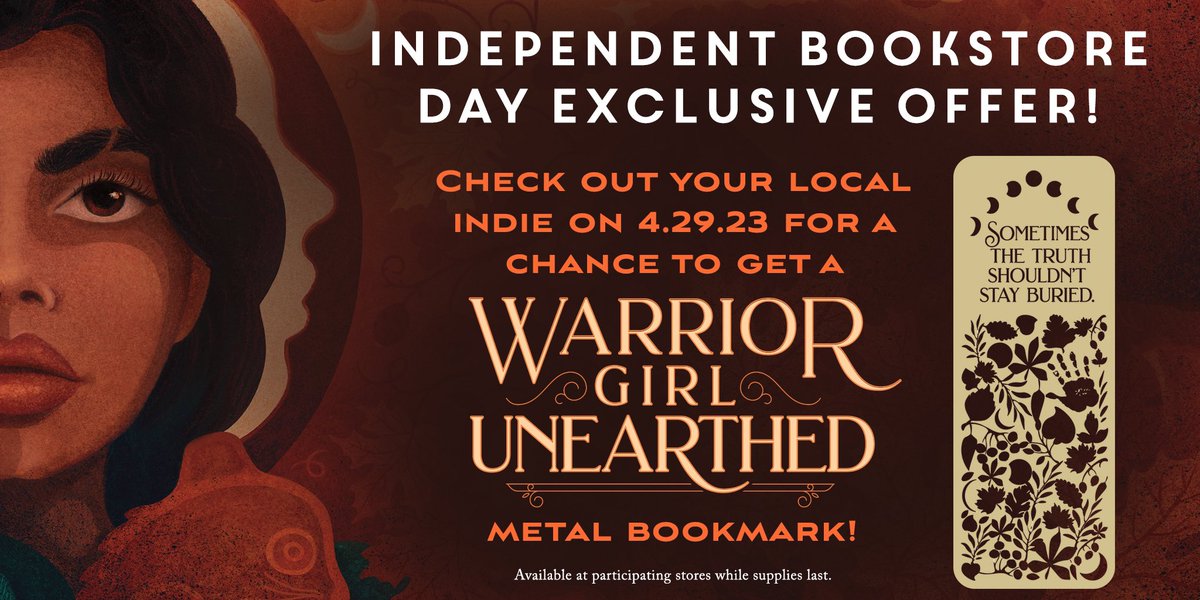 Indie Bookstore Day is this Saturday, 4.29! Visit your local bookstore for a chance to get a Warrior Girl Unearthed metal bookmark, exclusively available at participating indies.

bit.ly/3L9lWoU