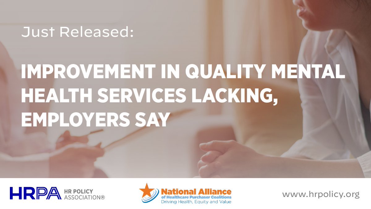 AmericanHPI's tweet photo. @HRPolicy and the @ntlalliancehlth comprehensive survey of 221 #employers found that there is significant room to improve #qualityofcare, better integrate #behavioralhealth into #primarycare, and support workplace #mentalhealth.: https://t.co/90DlyrcLGf https://t.co/MWBh5bDYUr