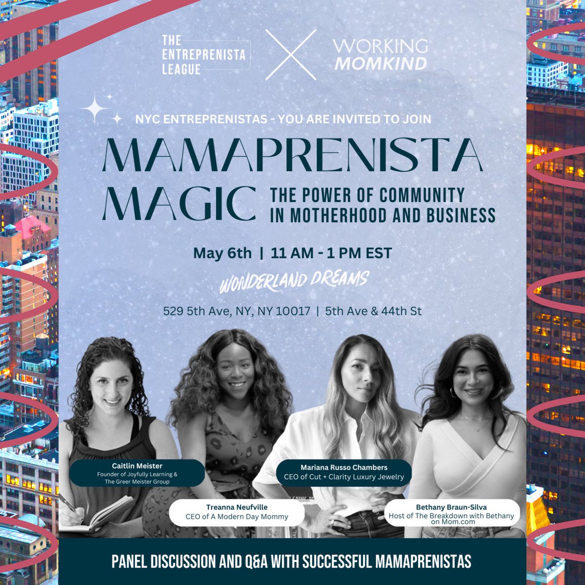 Calling all #NYCMoms to join <a href="/workingmomkind/">Working Momkind</a> and <a href="/2entreprenistas/">Entreprenista</a> on May 6 at 11 AM at Wonderland Dreams for a panel discussion. Use code: WM1ADULT to get discounted tix ($40). See you there!

🎟️ eventbrite.com/e/mamaprenista…