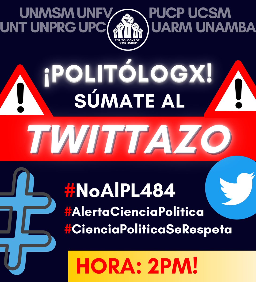politologxsperu's tweet photo. NO AL PL 484 QUE PRETENDE CREAR EL COLEGIO DE POLITÓLOGOS, NO ASÍ

Las organizaciones, estudiantes, egresados y docentes de Ciencia Política abajo firmantes rechazan el Proyecto de Ley N°484: 👇https://t.co/miE8gHov06

#NoAlPL484 #AlertaCienciaPolitica #CienciaPoliticaSeRespeta https://t.co/PYt915Xeut