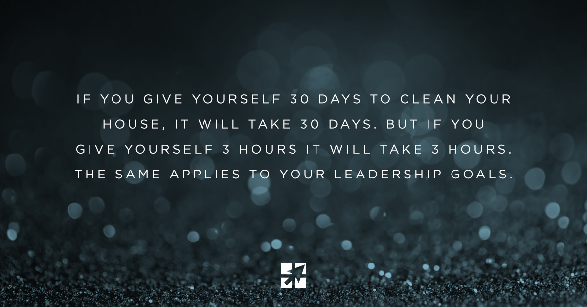 Leading is not only learning to set goals, but also to set the right timeframes. #leadership #leadon #goals #hours #days #giveyourbest #setgoals