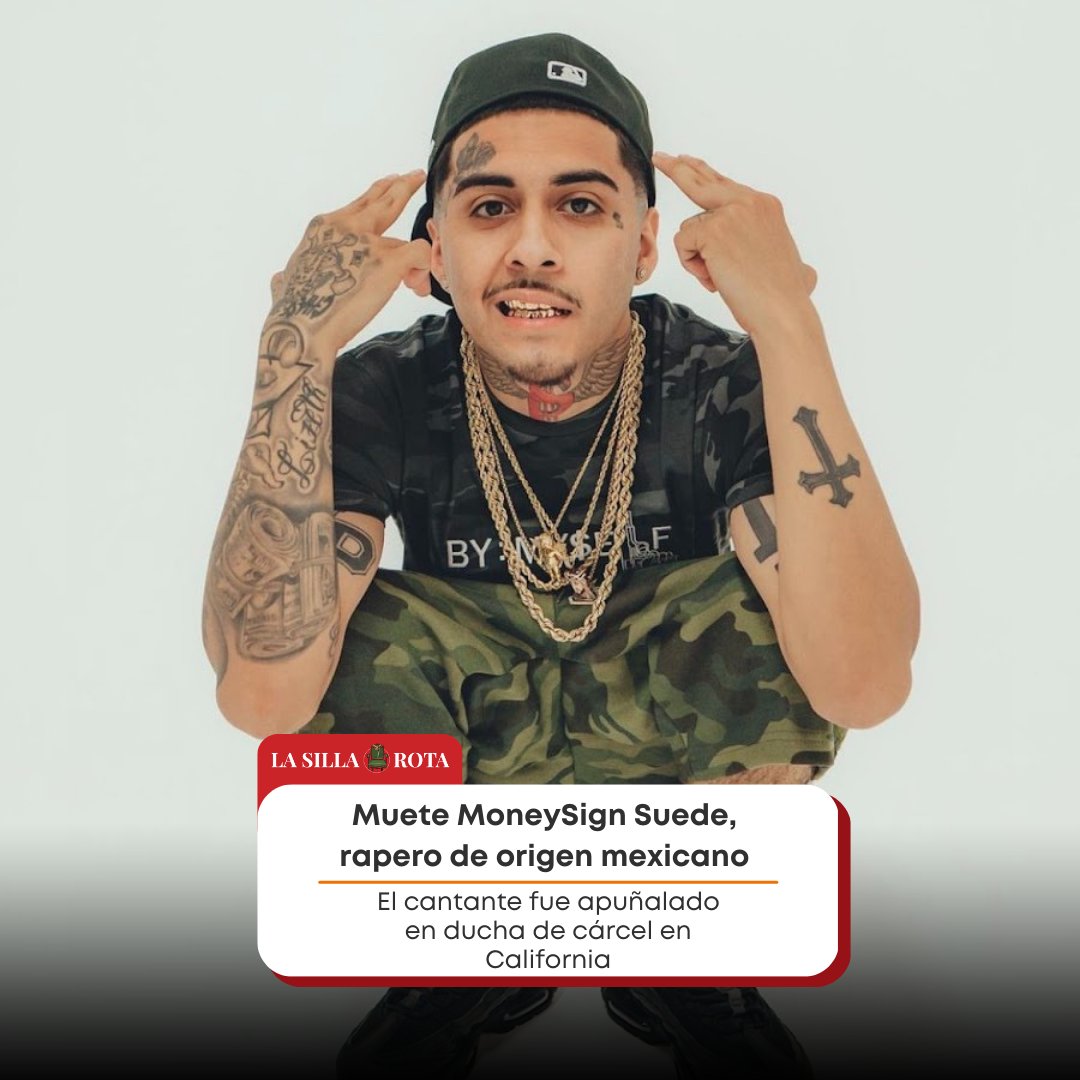 lasillarota's tweet image. 🚨 Muere #MoneySign, rapero de origen mexicano; lo apuñalaron en ducha de cárcel en California