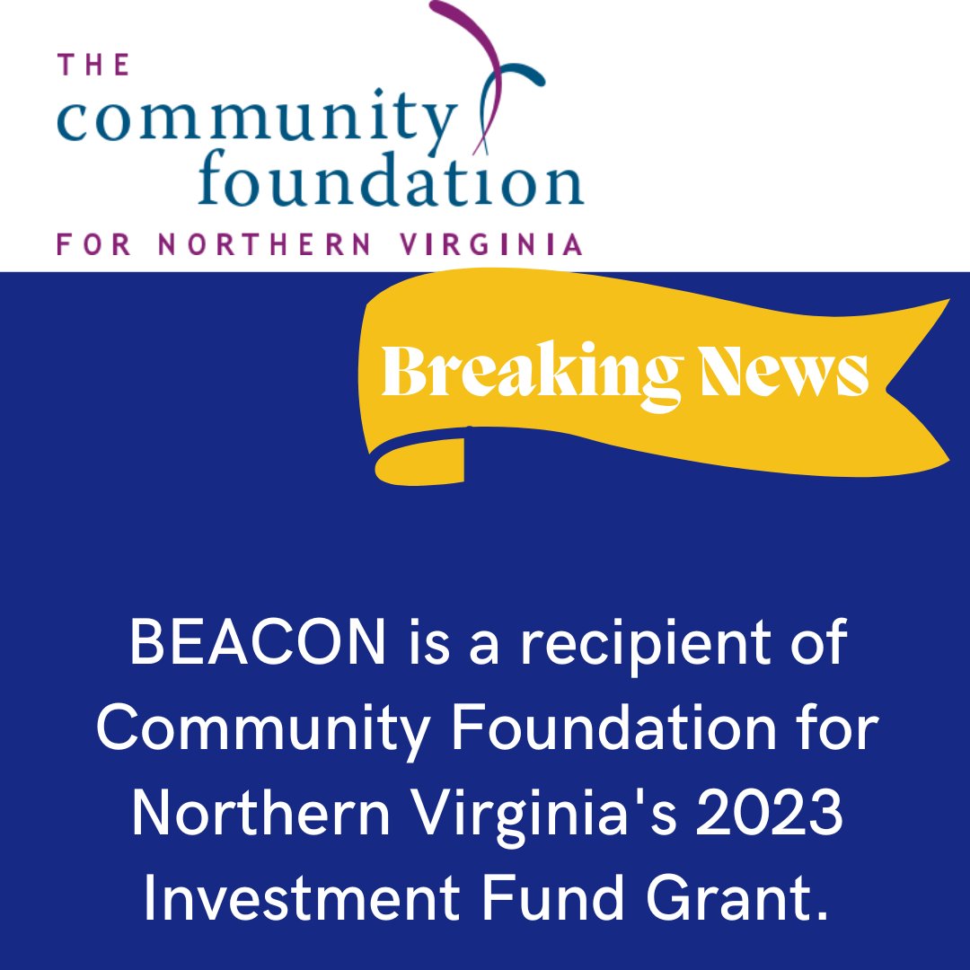 Community Foundation for Northern Virginia has awarded $763,696 in grants to 44 local organizations through its 2023 Community Investment Funds (CIF), Environment Fund, and Ross-Roberts Fund for the Arts.

BEACON was among one of six educational organizations receiving funding.