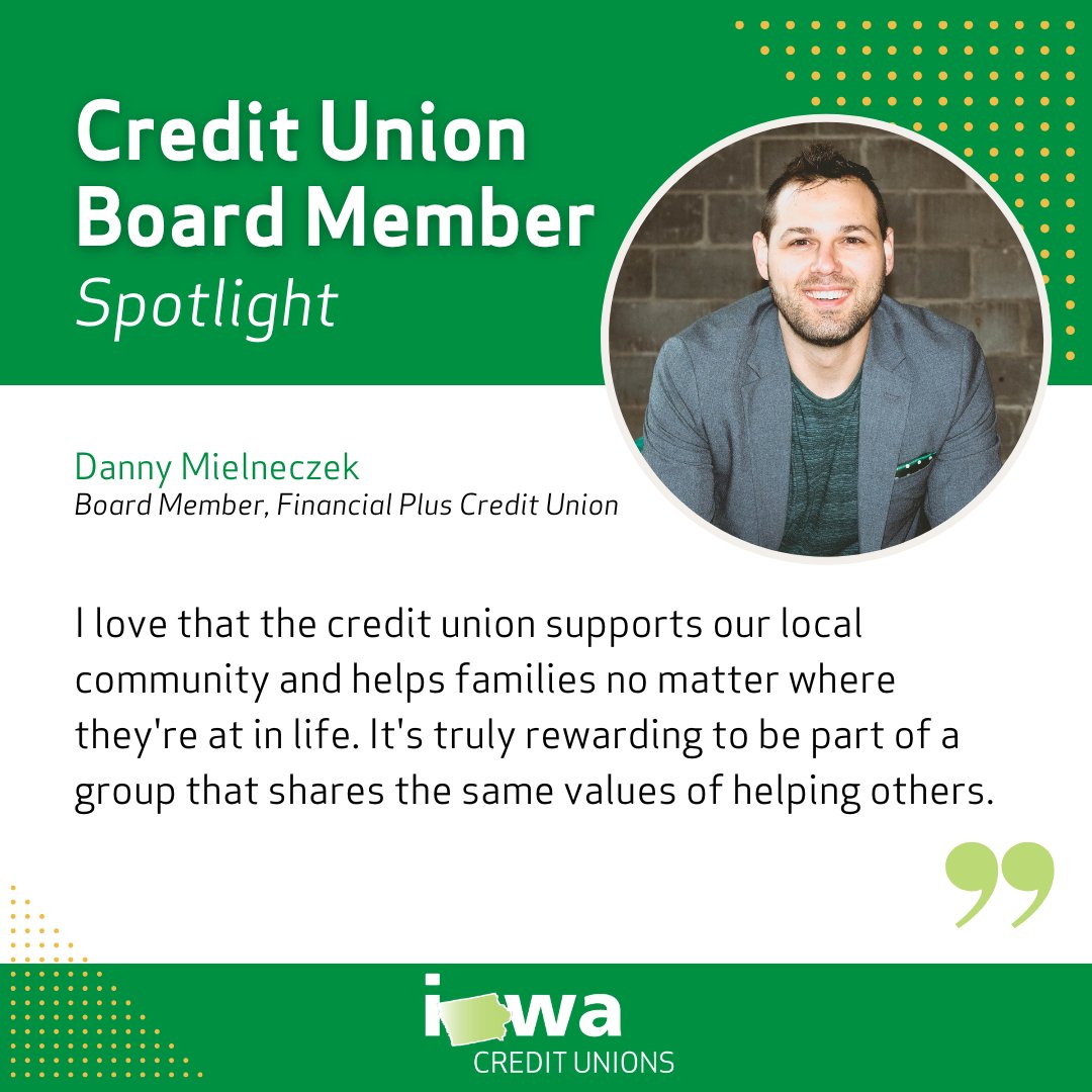 icul's tweet image. Meet Danny Mielneczek, a board member for @FinancialPlusCU. Danny has been a credit union member for five years and a board member for over three years. “It's truly rewarding to be part of a group that shares the same values of helping others.” #IowaCreditUnions