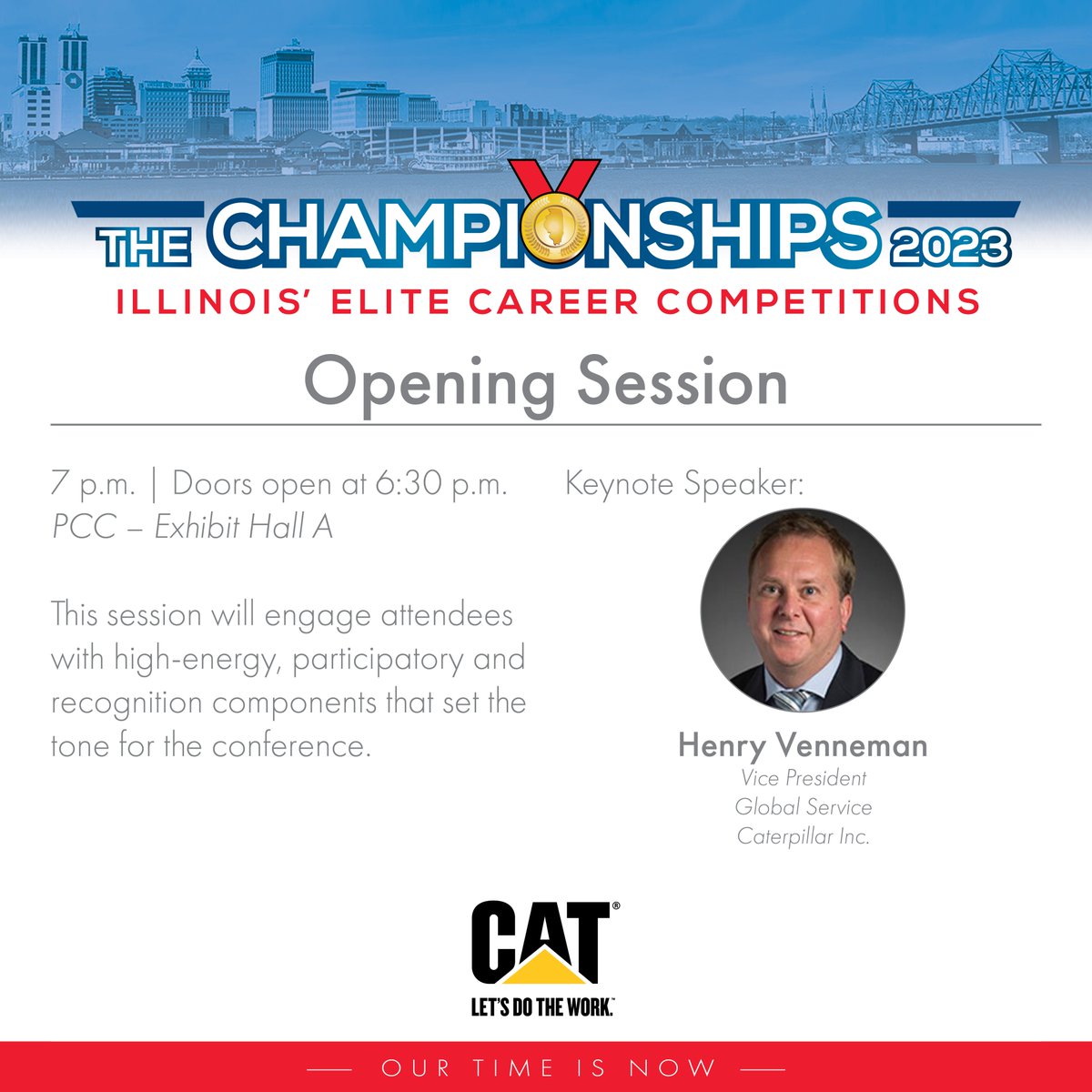 SkillsUSA Illinois (@skillsusail) on Twitter photo Tonight’s Opening General Session is sponsored by <a href="/CaterpillarInc/">CaterpillarInc</a>. Featuring our keynote speaker Henry Venneman, Caterpillar’s Vice President of Global Service Department.
Doors open at 6:30p.m. in Exhibit Hall A.
.
.
.
#SkillsUSAIL #OurTimeIsNow Tonight’s Opening General Session is sponsored by <a href="/CaterpillarInc/">CaterpillarInc</a>. Featuring our keynote speaker Henry Venneman, Caterpillar’s Vice President of Global Service Department.
Doors open at 6:30p.m. in Exhibit Hall A.
.
.
.
#SkillsUSAIL #OurTimeIsNow