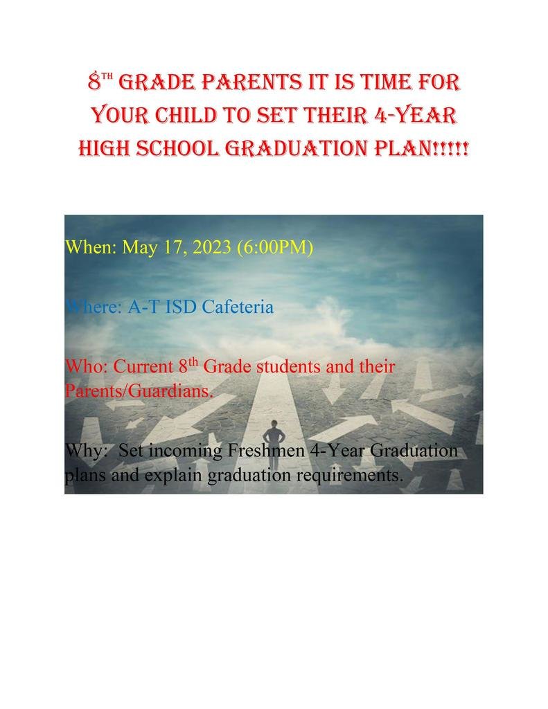 ATISD's tweet photo. Current 8th Grade Students and their Parents/Guardians.  Please read the flyer and come and join us May 17th. https://t.co/3BMrArXgeD