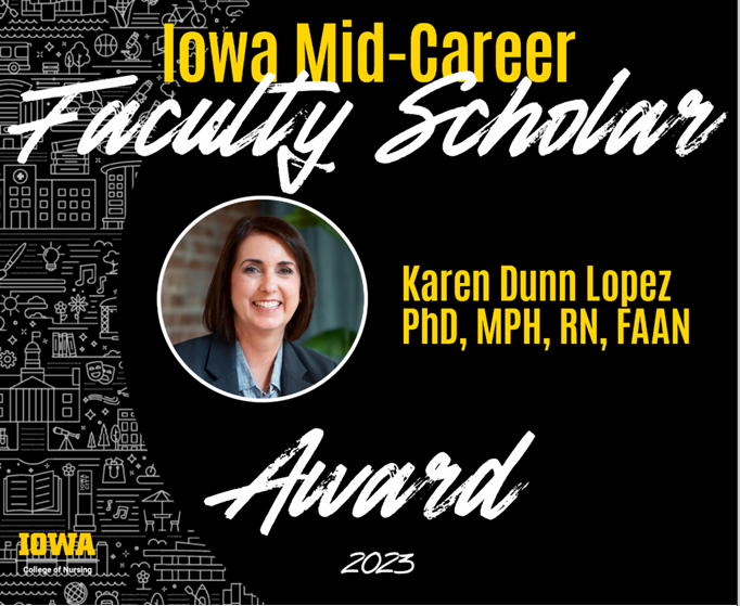 IowaCsomay's tweet photo. #Congratulations  @karendunnlopez, Associate professor and Director of the Center for Nursing Classification and Clinical Effectiveness, on receiving the Iowa Mid-Career Faculty Scholar Award for 2023!
@IowaNursingCNC https://t.co/lTxAiFkBwN