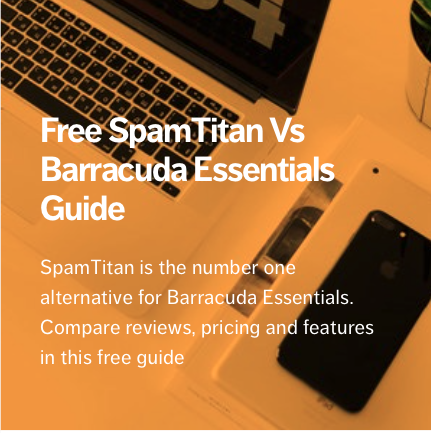 CyberSentriq1's tweet photo. SpamTitan Email Filter is the #1 alternative to Barracuda Essentials. 

See how the two solutions compare in this comparison guide: https://t.co/tPQrunG5JI

#emailfilter https://t.co/L24rYcG129