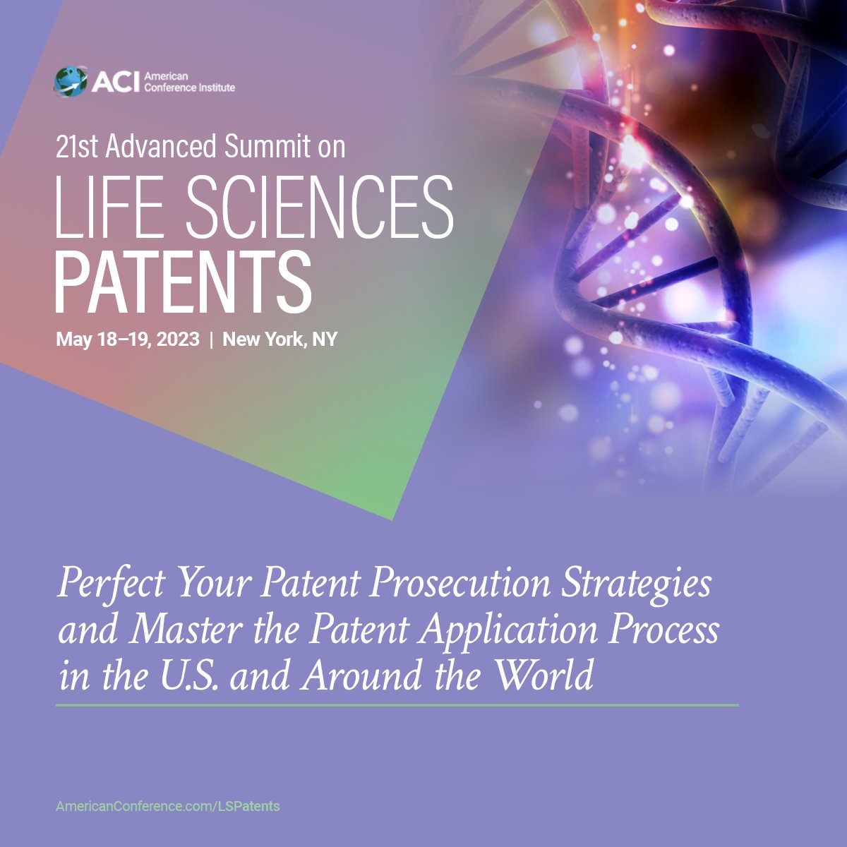 Only 3 more weeks to register for ACI's 21st Advanced Summit on Life Sciences Patents, happening this May at the New York Bar Association. For full session details, visit our conference website: ow.ly/azoV50NYhL7 #ACIConferences #LifeSciencesPatents