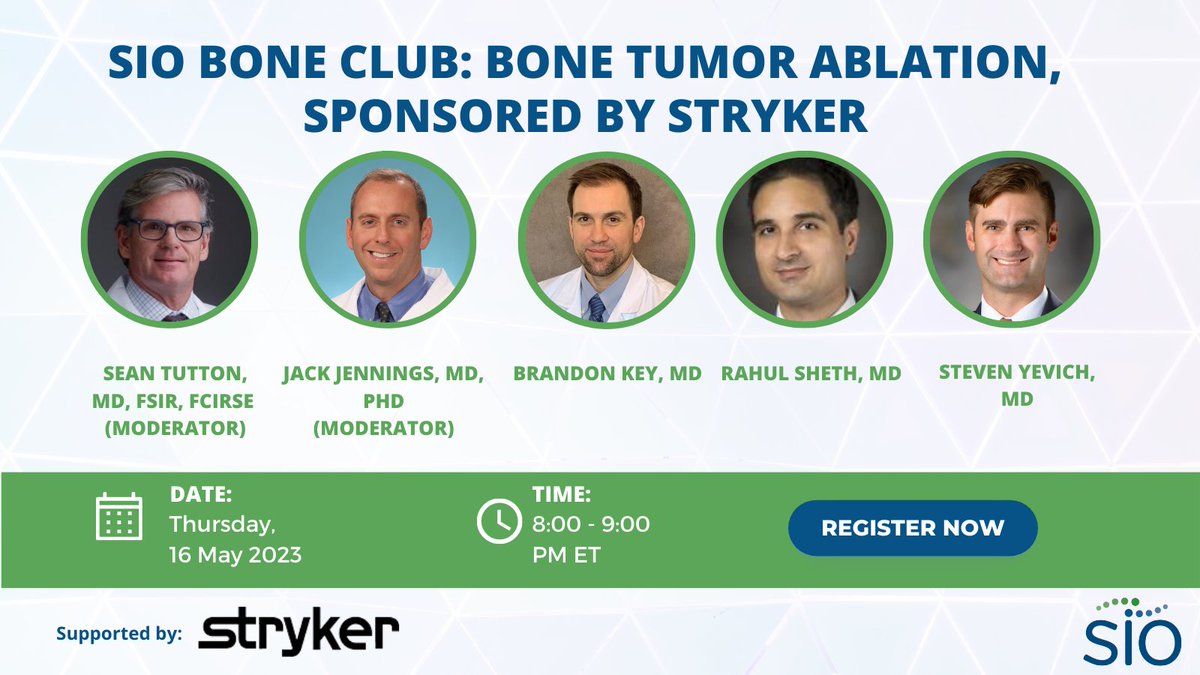 SIO_Central's tweet photo. Join the SIO Bone Club on 16 May at 8 PM ET for a webinar on "Bone Tumor Ablation, Sponsored by @Stryker"! Get an overview of the OptaBlate bone tumor ablation tool and insights on attendee cases. Share your case by 1 May. Register now: https://t.co/f2mx8s2tzM https://t.co/xtSPY4wm26