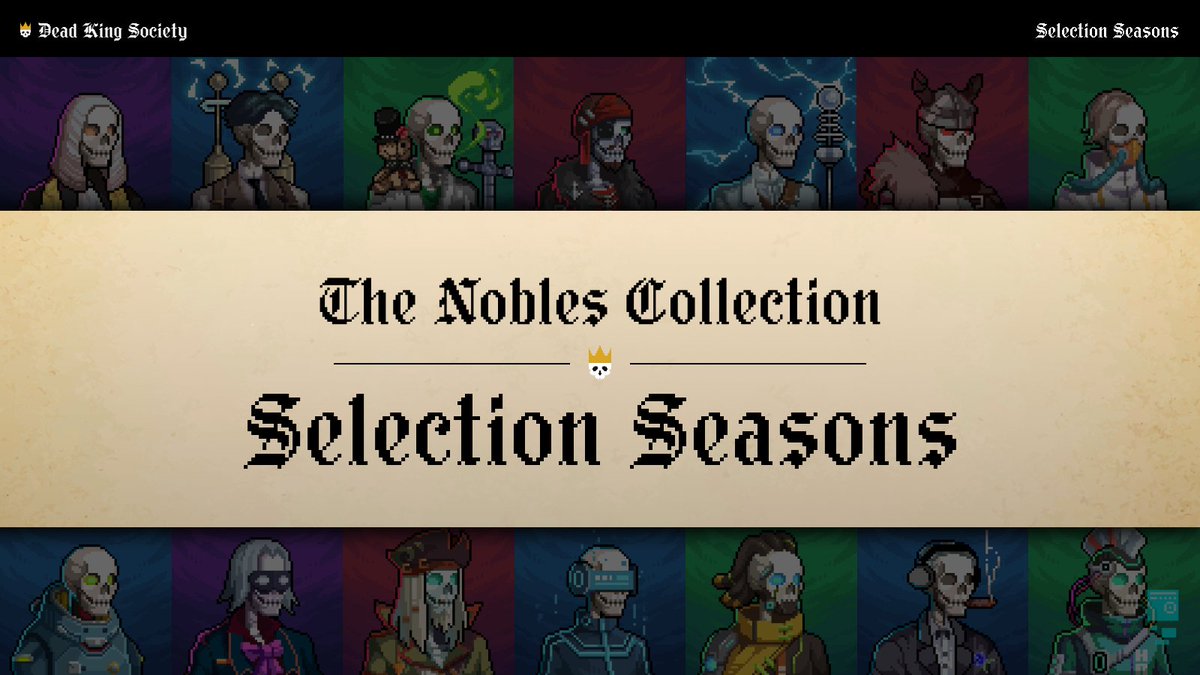 The Commonwealth would like to share some more details about the upcoming Nobles Collection.

Introducing Selection Seasons.