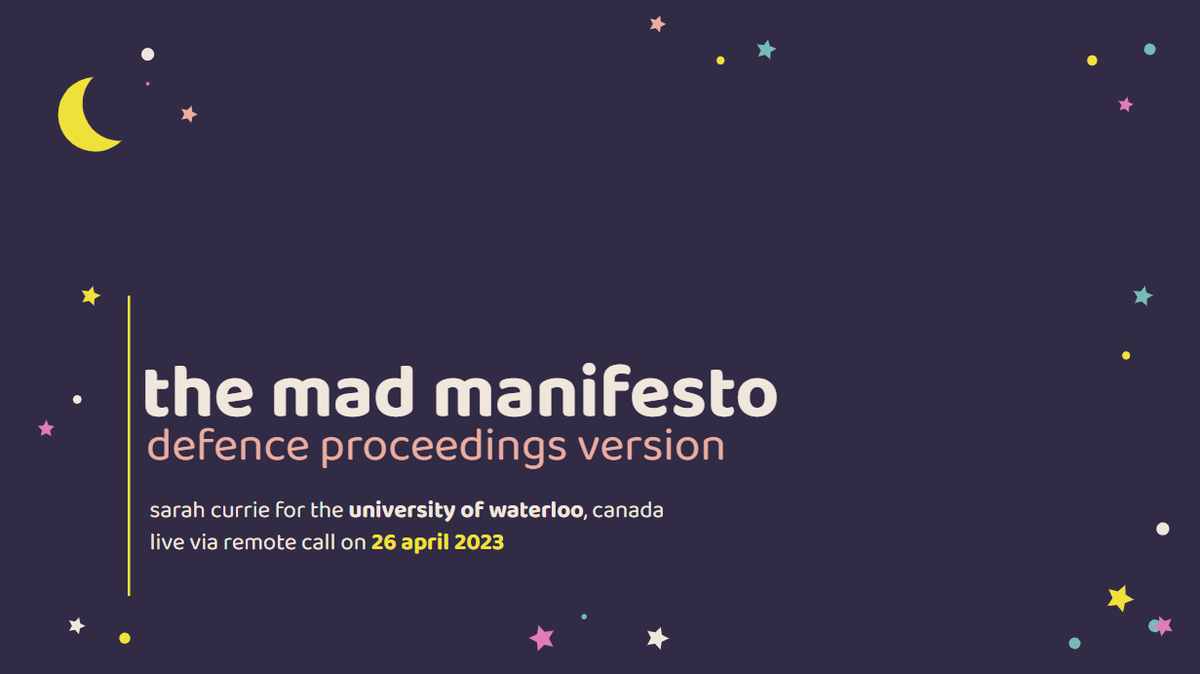 [ disability theory thread 🌻] hi!! i am your academic apothecary. let's talk about the mad manifesto: my ✨newly passed✨ dissertation that goes to great lengths to accessibly prove that: 1) we are failing mentally ill students, and 2) UDL has been co-opted by unis for profit.