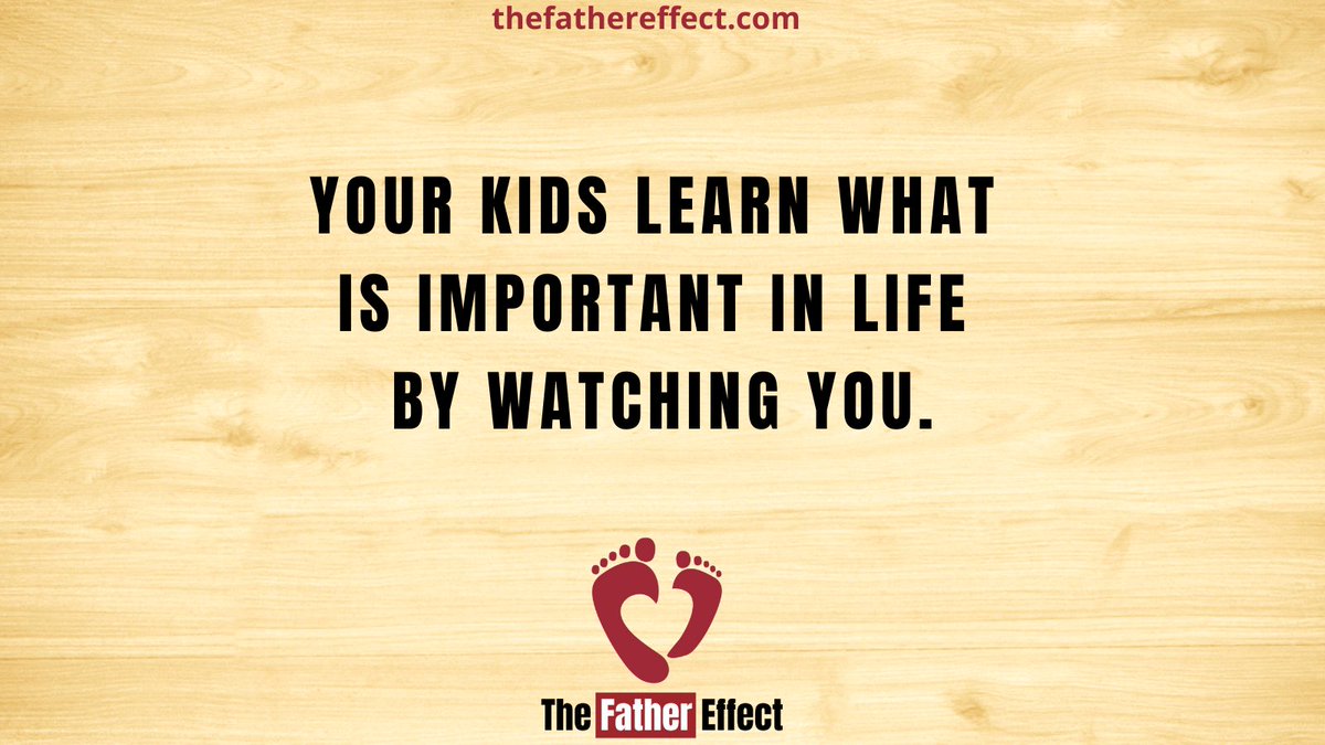 NewLegacyMedia on Twitter "RT thefathereffect Your kids learn what is important in life by