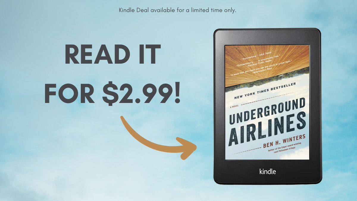 UNDERGROUND AIRLINES, a wickedly imaginative thriller and @nytimes bestseller from @BenHWinters, asks the question: what would present-day America look like if the Civil War never happened? Read it on Kindle for only $2.99: bit.ly/44bzOHQ